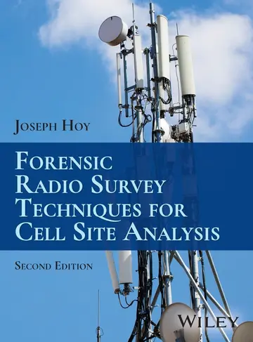 Cover of Forensic Radio Survey Techniques for Cell Site Analysis