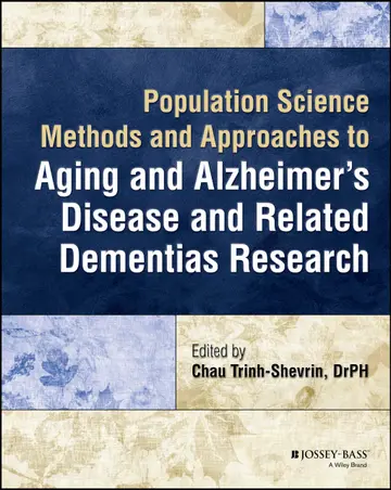 Cover of Population Science Methods and Approaches to Aging and Alzheimer's Disease and Related Dementias Research