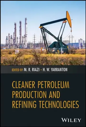 Cover of Cleaner Petroleum Production and Refining Technologies
