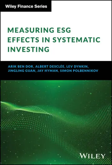 Cover of Measuring ESG Effects in Systematic Investing