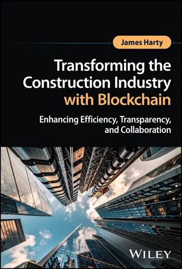Cover of Transforming the Construction Industry with Blockchain