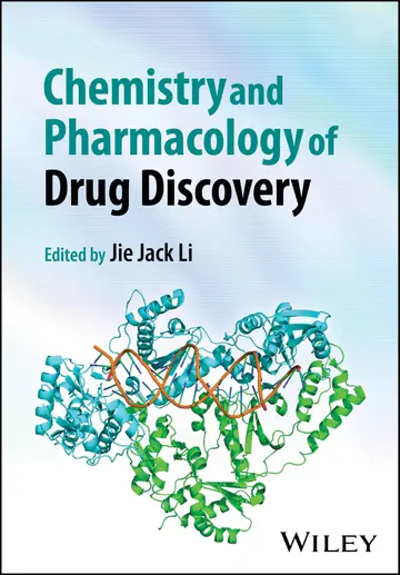 Cover of Chemistry and Pharmacology of Drug Discovery