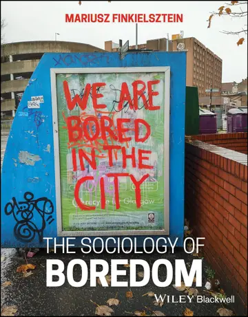 Cover of The Sociology of Boredom