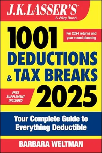 Cover of J.k. Lasser's 1001 Deductions & Tax Breaks 2025