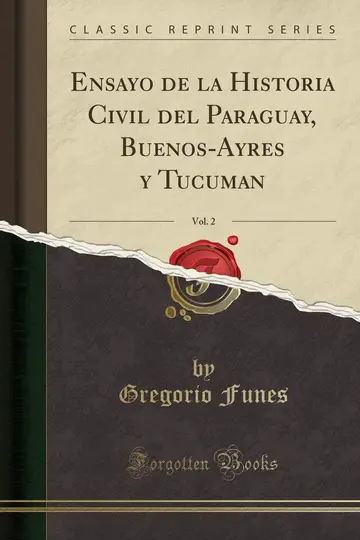 Cover of Ensayo de la Historia Civil del Paraguay, Buenos-Ayres Y Tucuman, Vol. 2
