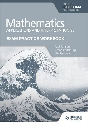 Cover of Exam Practice Workbook for Mathematics for the Ib Diploma