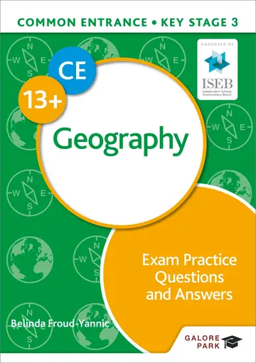 Cover of Common Entrance 13+ Geography Exam Practice Questions and Answers