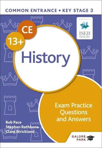 Cover of Common Entrance 13+ History Exam Practice Questions and Answers