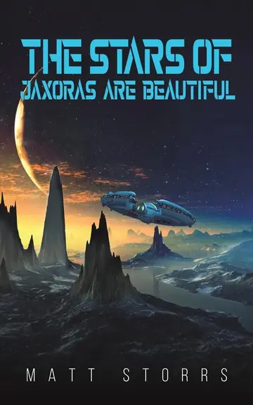 Cover of The Stars of Jaxoras Are Beautiful
