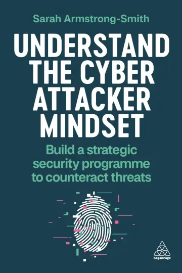 Cover of Understand the Cyber Attacker Mindset