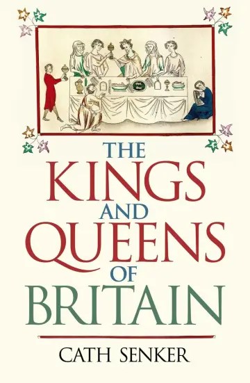 Cover of The Kings and Queens of Britain