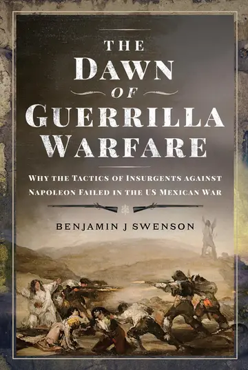 Cover of The Dawn of Guerrilla Warfare