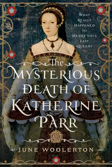 Cover of The Mysterious Death of Katherine Parr