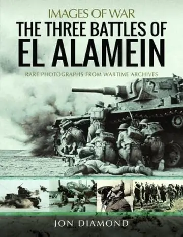 Cover of The Three Battles of El Alamein