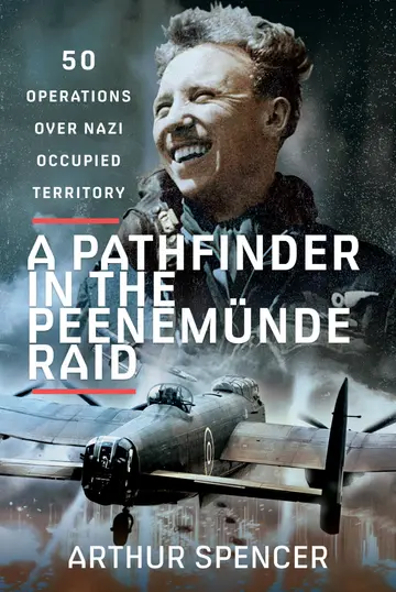 Cover of A Pathfinder in the Peenemunde Raid