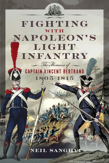 Cover of Fighting with Napoleon's Light Infantry