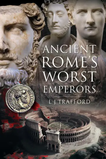 Cover of Ancient Rome's Worst Emperors