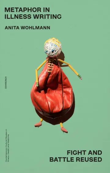 Cover of Metaphor in Illness Writing