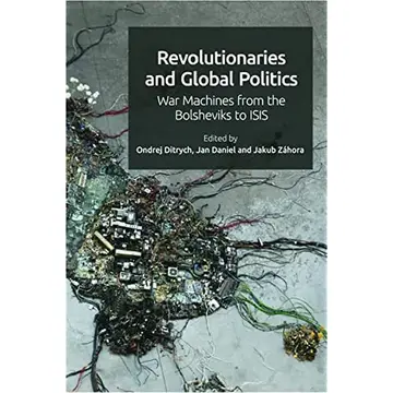 Cover of Revolutionaries and Global Politics