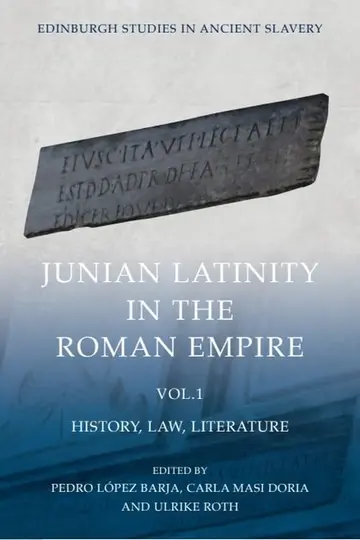 Cover of Junian Latinity in the Roman Empire Volume 1