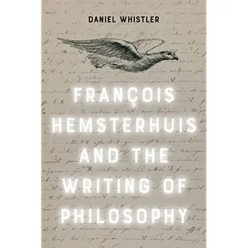 Cover of Francois Hemsterhuis and the Writing of Philosophy