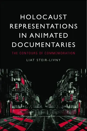 Cover of Holocaust Representations in Animated Documentaries