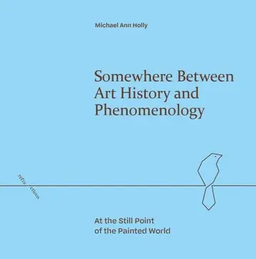 Cover of Somewhere Between Art History and Phenomenology