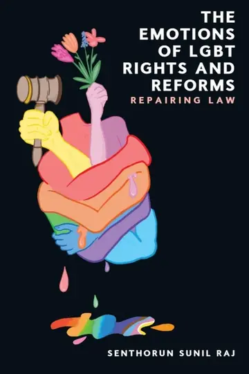 Cover of The Emotions of Lgbt Rights and Reforms
