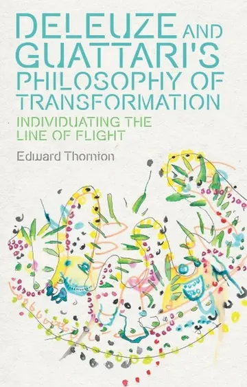 Cover of Deleuze and Guattari's Philosophy of Transformation