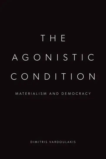 Cover of The Agonistic Condition