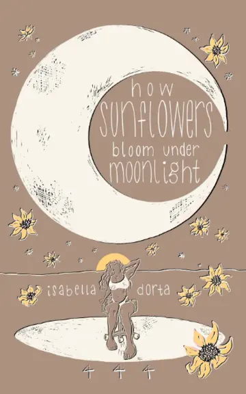 Cover of How Sunflowers Bloom Under Moonlight