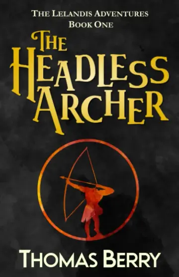 Cover of The Headless Archer