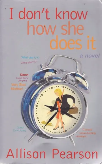 Cover of I Don't Know How She Does It
