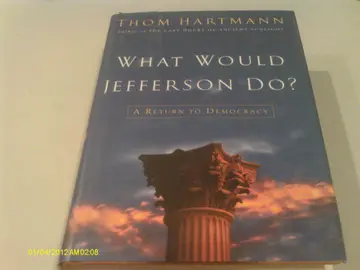 Cover of What Would Jefferson Do?