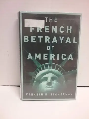 Cover of The French Betrayal of America