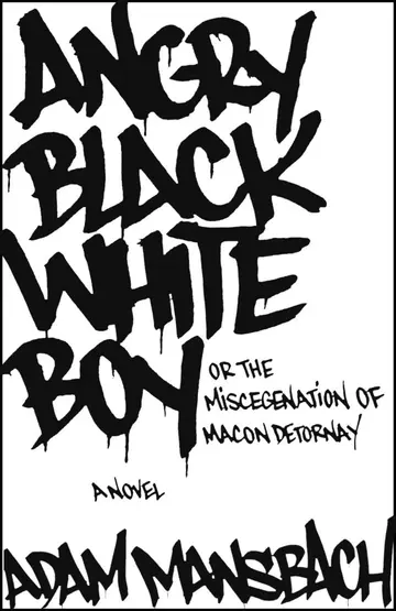 Cover of Angry Black White Boy