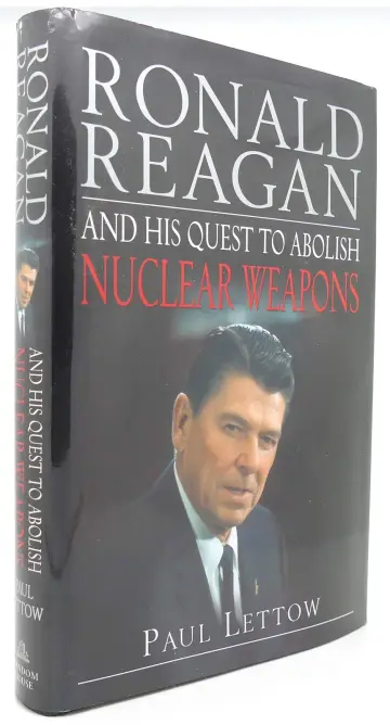Cover of Ronald Reagan and His Quest to Abolish Nuclear Weapons