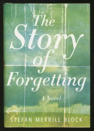 Cover of The Story of Forgetting