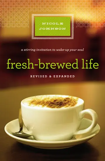 Cover of Fresh-Brewed Life Revised and Updated