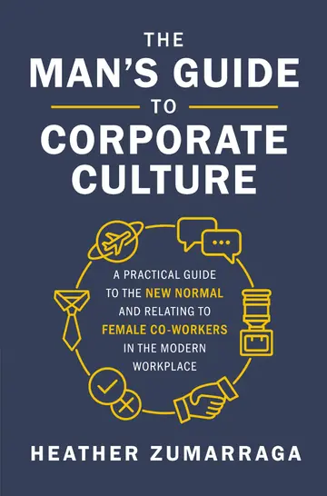 Cover of The Man's Guide to Corporate Culture