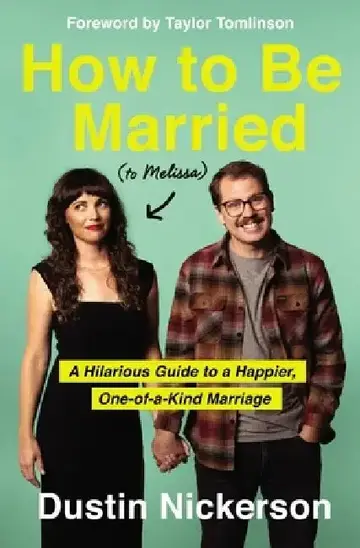 Cover of How to Be Married (to Melissa)