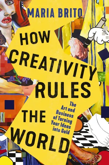 Cover of How Creativity Rules the World