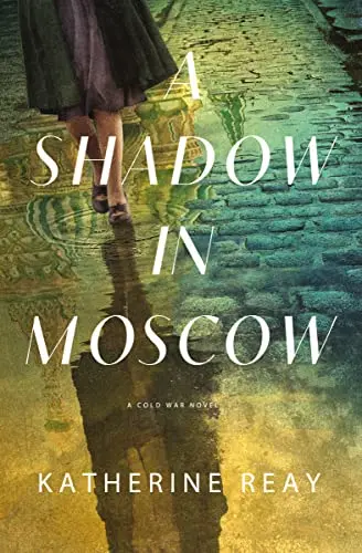 Cover of A Shadow in Moscow