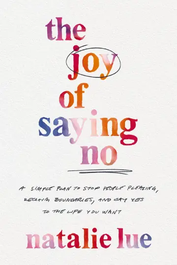 Cover of The Joy of Saying No