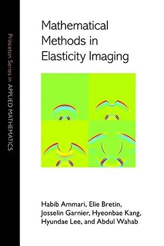 Cover of Mathematical Methods in Elasticity Imaging