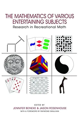 Cover of The Mathematics of Various Entertaining Subjects