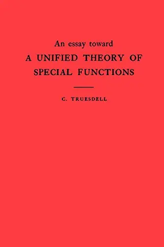 Cover of An Essay Toward a Unified Theory of Special Functions. (Am-18), Volume 18