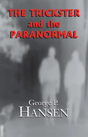 Cover of The Trickster and the Paranormal