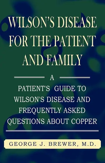 Cover of Wilson's Disase for the Patient and Family
