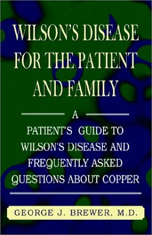 Cover of Wilson's Disase for the Patient and Family